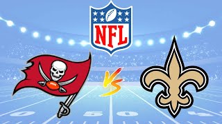 Tampa Bay Buccaneers vs New Orleans Saints  2024 NFL PLAY BY PLAY LIVE SCORE [upl. by Selec990]