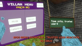 TRUSTED USER AND MOD MENU IN CEBUS [upl. by Ocicnarf]