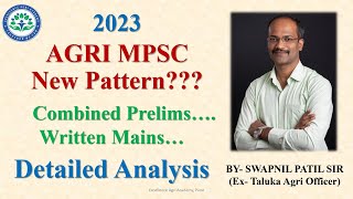 NEW PATTERN AGRI MPSC FOREST FOOD SAFETY I COMBINE PRELIMS I DESCRIPTIVE MAINS [upl. by Edualcnaej]