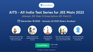 AITS  All India Test Series  JEE Main 2023  Kota Pulse By Unacademy [upl. by Yneffit]