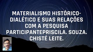 05 resumo MATERIALISMO HISTÓRICODIALÉTICO E A PESQUISA PARTICIPANTE PROFEPT 2020 [upl. by Lindbom453]