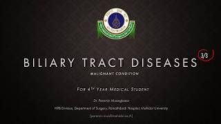 Biliary tract disease for medical student 33 MALIGNANT CONDITIONS THAI [upl. by Morril]