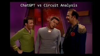 Topic 56 Circuit Analysis with ChatGPT [upl. by Wayolle605]