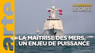 La puissance maritime  un enjeu du XXIème siècle I Le dessous des cartes I ARTE [upl. by Beebe145]