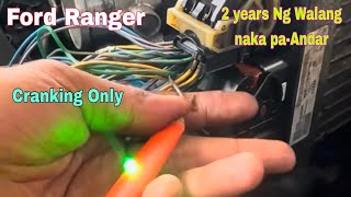 Ford Ranger Cranking only Engine not working How to Diagnose and Solve 2years ng Walang makapa Andar [upl. by Arabeila]