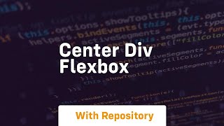 center div flexbox [upl. by Soirtimid]