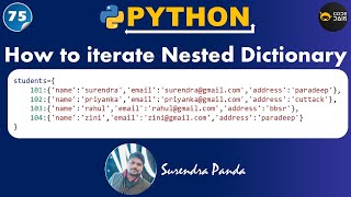 🙋‍♂️ How to iterate Nested Dictionary in Python  Python By Surendra [upl. by Dedrick]