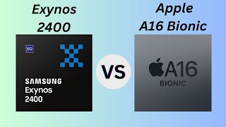 Exynos 2400 Vs Apple A16 Bionic [upl. by Joh]