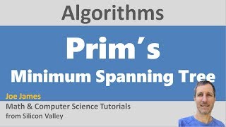 Prims Algorithm for Minimum Spanning Trees [upl. by Iron51]