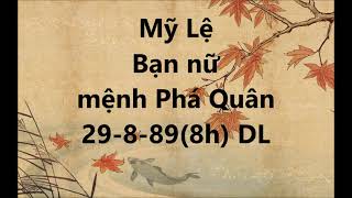 Phá Quân cư Thìn  Bạn Mỹ Lệ [upl. by Ruckman478]