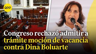 Reacciones del Congreso tras ser archivada la moción de vacancia contra la presidenta Dina Boluarte [upl. by Jim]