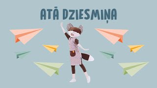 ATĀ DZIESMIŅA  Tutas deju ritmi [upl. by Webster798]