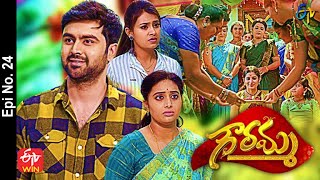 Gowramma  1st May 2021  Full Episode No 24  ETV Telugu [upl. by Maurilia]