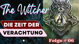 Fantasy Hörbuch  The Witcher 2  Zeit der Verachtung  06 [upl. by Ransell]