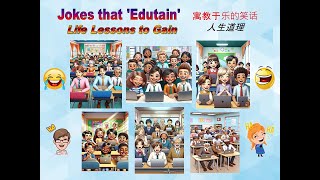 Jokes that Edutain  Life Lessons to Gain English Narration [upl. by Nareik]