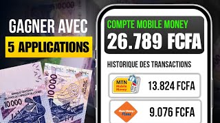 5 Des Applications Pour Gagner de largent Mobile Money Avec son Téléphone Portable [upl. by Felice]