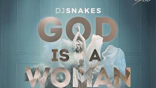 God Is A Woman  Dj Snakes Kizomba Remix [upl. by Sparrow]