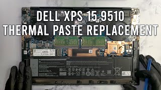 Dell XPS 15 9510  Disassembly amp Thermal Paste Replacement [upl. by Esyla]