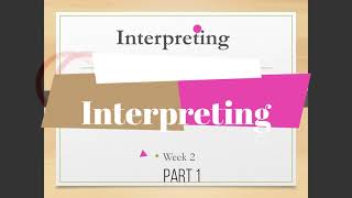 Introduction to interpreting [upl. by Lorrimor]