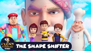 रुद्र  Rudra  The Shape Shifter  Action Cartoon Episode 26  Rudra TV Show 2024 Hindi [upl. by Ailekahs239]