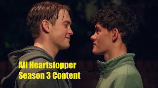 ALL HEARSTOPPER SEASON 3 CONTENT AND PROMO [upl. by Anegue]