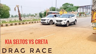 Hyundai Creta Vs KIA Seltos DRAG RACE 🔥🔥 [upl. by Maribeth]