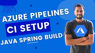 How to Setup Azure Pipelines for Java Spring [upl. by Eisdnyl]