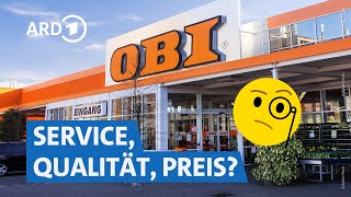 Wie gut ist Obi Deutschlands bekanntester Baumarkt im Check  Marktcheck SWR [upl. by Nehtan]