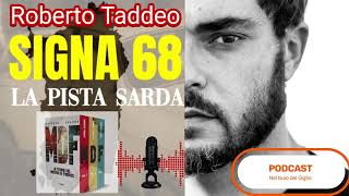 PODCAST Mostro di Firenze  Roberto Taddeo SIGNA 68 [upl. by Corabella407]