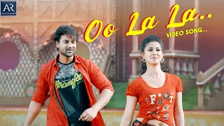 Oo La La Full Video Song  Rustum Movie Songs  Pavani Reddy Sambeet Acharya  ARMusicTelugu [upl. by Ailicec]