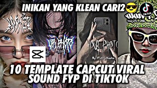 Kumpulan 10 TEMPLATE JEDAG JEDUG Capcut  JJ CAPCUT Viral Yang Klean Cari2 🔥 [upl. by Tandi]