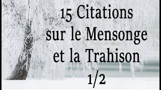 15 citations sur le mensonge et la trahison  1 sur 2 [upl. by Violette]