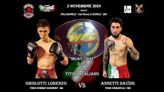 TITOLO ITALIANO di MUAY THAI PRO  Ghislotti vs Annetti [upl. by Isidor]