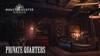 Monster Hunter World  Private Quarters Theme [upl. by Abihsat233]