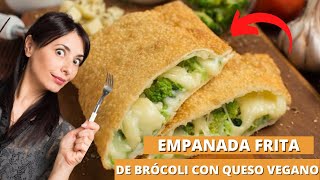 empanada frita de brócoli con queso vegano [upl. by Treblig]