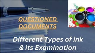 Different types of ink and its examination Questioned Documents document forensicscience fact [upl. by Sillyhp]