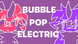 Bubble Pop Electric [upl. by Davon]