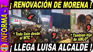 LUISA ALCALDE AL FRENTE DE MORENA MIRA COMO LLEGÓ EL HIJO DE AMLO [upl. by Areht568]