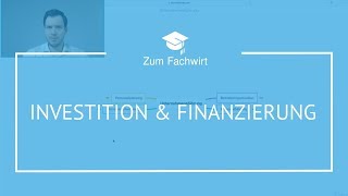 Investition amp Finanzierung Teil 1 Unterschied Investitionsarten statische amp dynamische Verfahren [upl. by Stelu621]