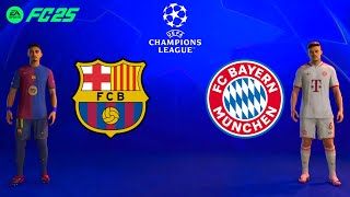 FC25 🔥 FC Barcelona vs FC Bayern München  UEFA Champions League [upl. by Aivatra]