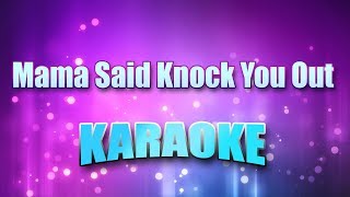 LL Cool J  Mama Said Knock You Out Karaoke amp Lyrics [upl. by Haceber]