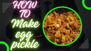 HOMEMADE EGG PICKLE 90s [upl. by Gnni251]