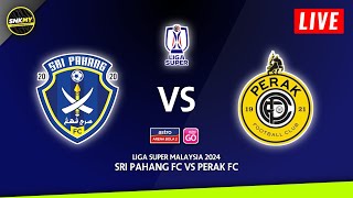 🔴 SRI PAHANG vs PERAK FC  Preview Siaran Langsung Liga Super Malaysia 2024 Malam ini [upl. by Aulea]