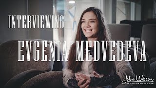 EVGENIA MEDVEDEVA EXCLUSIVE INTERVIEW by John Wilson Blades [upl. by Ellwood3]