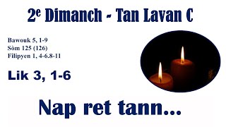 2e Dimanch Tan Lavan C  Nap Ret Tann [upl. by Ewall]