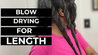 Length Retention Tips for Blow Drying Natural Hair [upl. by Bein786]