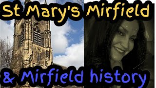 Mirfield St Marys and graveyard history [upl. by Vance]