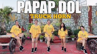 PAPAP DOL X TRUCK HORN  DJ KRZ Budots Remix  Dance Workout ft Danza Carol Angels [upl. by Ahsiuqat]