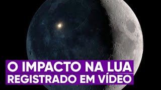 O dia que um impacto na Lua foi visto da Terra [upl. by Bo952]