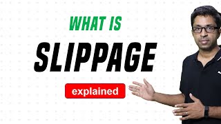 What is Slippage Explained [upl. by Christie]